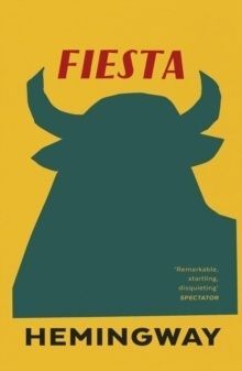 FIESTA:THE SUN ALSO RISES