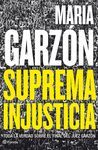 SUPREMA INJUSTICIA