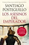 LOS ASESINOS DEL EMPERADOR (RÚSTICA)