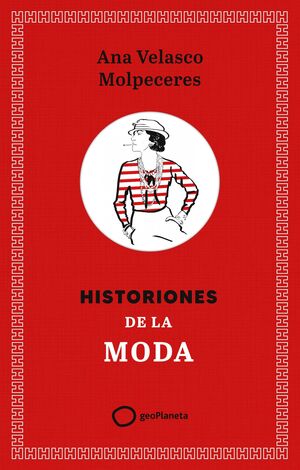 HISTORIONES DE LA MODA