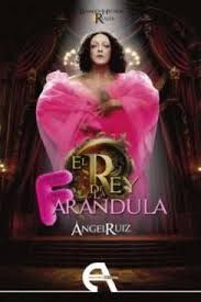 REY DE LA FARANDULA, EL