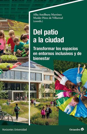 DEL PATIO A LA CIUDAD