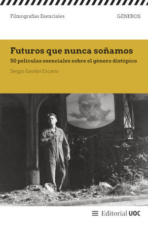 FUTUROS QUE NUNCA SOÑAMOS