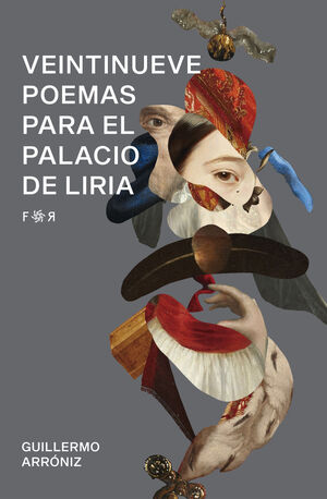 VEINTINUEVE POEMAS PARA EL PALACIO DE LIRIA