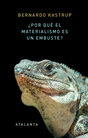 ¿POR QUÉ EL MATERIALISMO ES UN EMBUSTE?