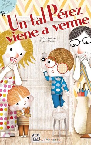 UN TAL PÉREZ VIENE VERME