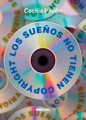 LOS SUEÃOS NO TIENEN COPYRIGHT
