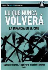 LO QUE NUNCA VOLVERÁ