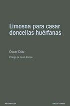 LIMOSNA PARA CASAR DONCELLAS HUÉRFANAS