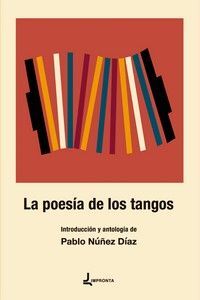 POESÍA DE LOS TANGOS, LA