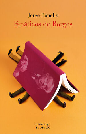 FANÁTICOS DE BORGES