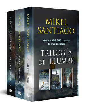 TRILOGÍA DE ILLUMBE (EDICIÓN PACK CON: EL MENTIROSO  EN PLENA NOCHE  ENTRE LOS