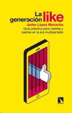 LA GENERACIÓN LIKE