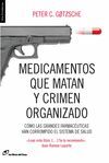 MEDICAMENTOS QUE MATAN Y CRIMEN ORGANIZADO