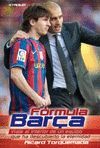 FORMULA BARCA VIAJE AL INTERIOR DE UN EQUIPO