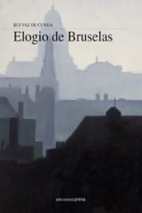 ELOGIO DE BRUSELAS