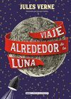 VIAJE ALREDEDOR DE LA LUNA (CLÁSICOS)