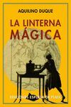 LA LINTERNA MÁGICA