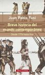 BREVE HISTORIA DEL MUNDO CONTEMPORANEO. DESDE 1776 HASTA HOY- RUS