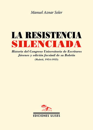 LA RESISTENCIA SILENCIADA