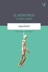 EL MONSTRUO Y OTRAS OBRAS