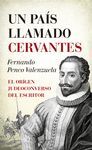 UN PAÍS LLAMADO CERVANTES