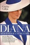 DIANA DE GALES. RÉQUIEN POR UNA MENTIRA