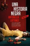 UNA HISTORIA NEGRA
