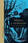 MÚSICA Y MEDITACIÓN