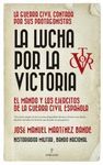 DE LA LUCHA POR LA VICTORIA A LA DIRECCIÓN DE