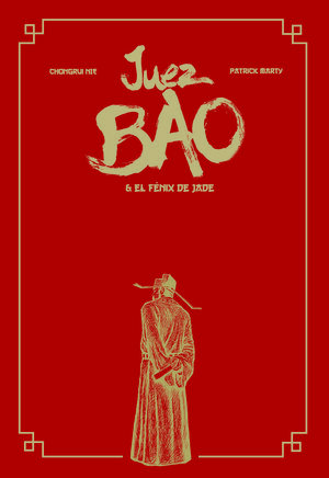JUEZ BAO & EL FÉNIX DE JADE