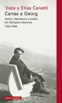CARTAS A GEORG. AMOR, LITERATURA Y EXILIO EN TIEMPOS OSCUROS 1933-1948