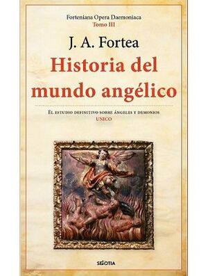 HISTORIA DEL MUNDO ANGÉLICO