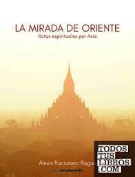 LA MIRADA DE ORIENTE