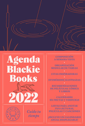 AGENDA BLACKIE BOOKS 2022. CUIDA TU TIEMPO
