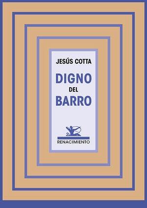 DIGNO DEL BARRO