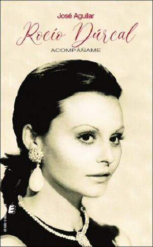 ROCÍO DÚRCAL. ACOMPÁÑAME