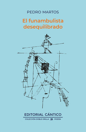 EL FUNAMBULISTA DESEQUILIBRADO