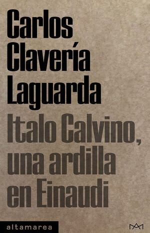 ITALO CALVINO, UNA ARDILLA EN EINAUDI