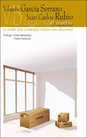EL MUEBLE O TODAS ESAS COSAS QUE NUNCA NOS DIJIMOS