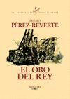 ORO DEL REY CAPITAN ALATRISTE IV
