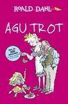 AGU TROT (BIBLIOTECA ROALD DAH