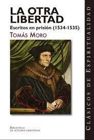 LA OTRA LIBERTAD ESCRITOS EN PRISION 1534 1535