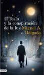 TESLA Y LA CONSPIRACIÓN DE LA LUZ