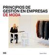 PRINCIPIOS DE GESTIÓN EN EMPRESAS DE MODA
