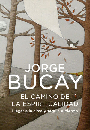 CAMINO DE LA ESPIRITUALIDAD,EL