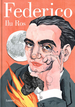 FEDERICO. VIDA DE FEDERICO GARCÍA LORCA