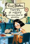 TORRES DE MALORY 11: UN CURSO LLENO  DE SECRETOS