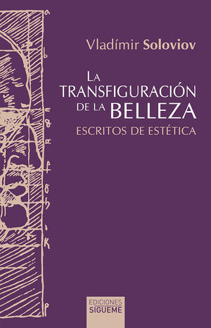 LA TRANSFIGURACIÓN DE LA BELLEZA