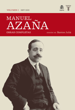 MANUEL AZAÑA VOL.I 1897 1920